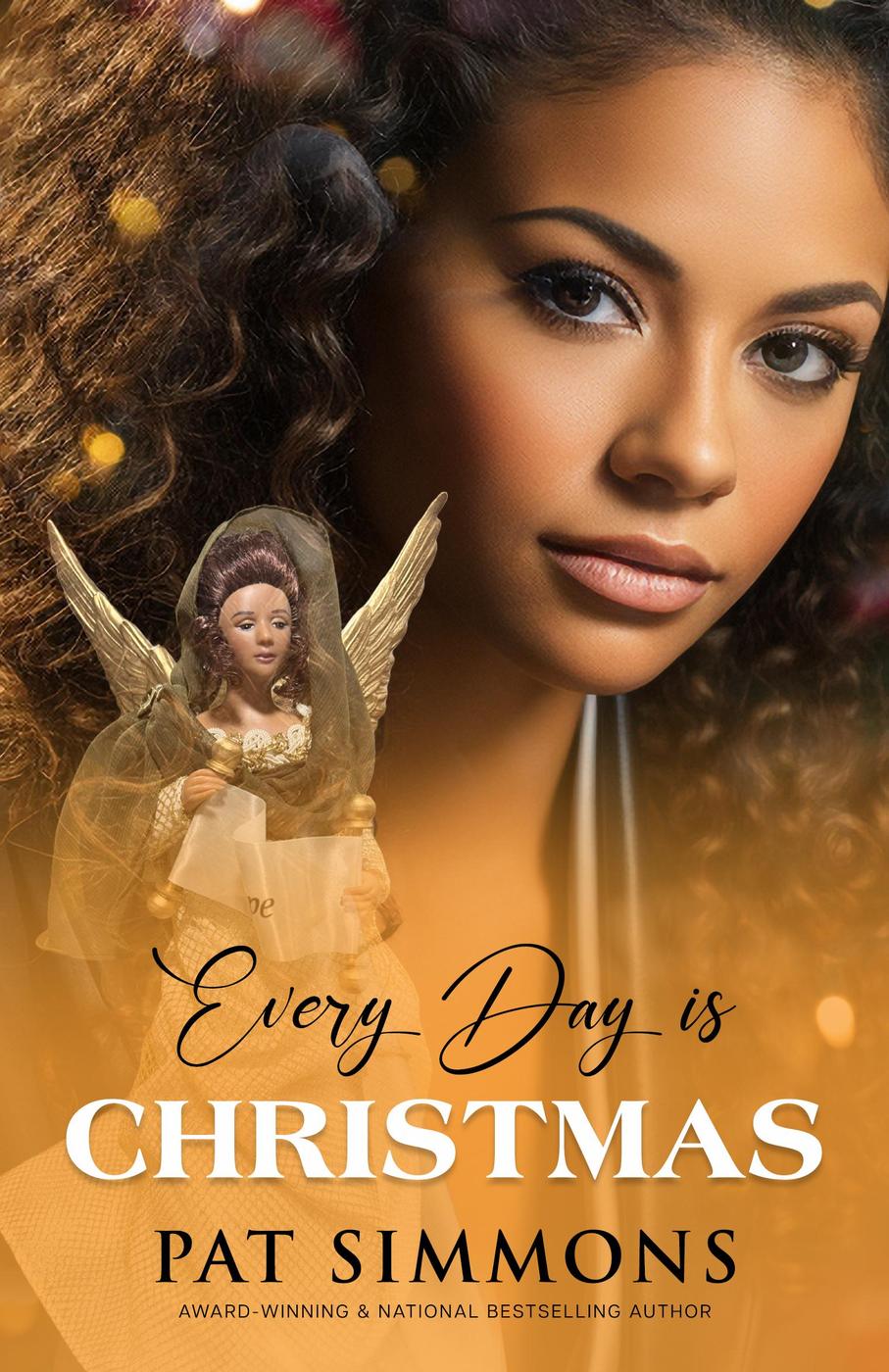 Every Day Is Christmas Pat Simmons