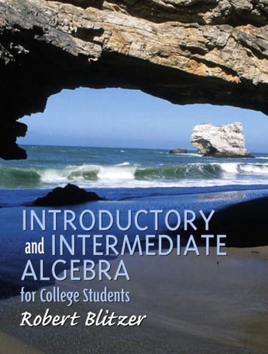 Introductory And Intermediate Algebra For College Students 2002th Edition Blitzer