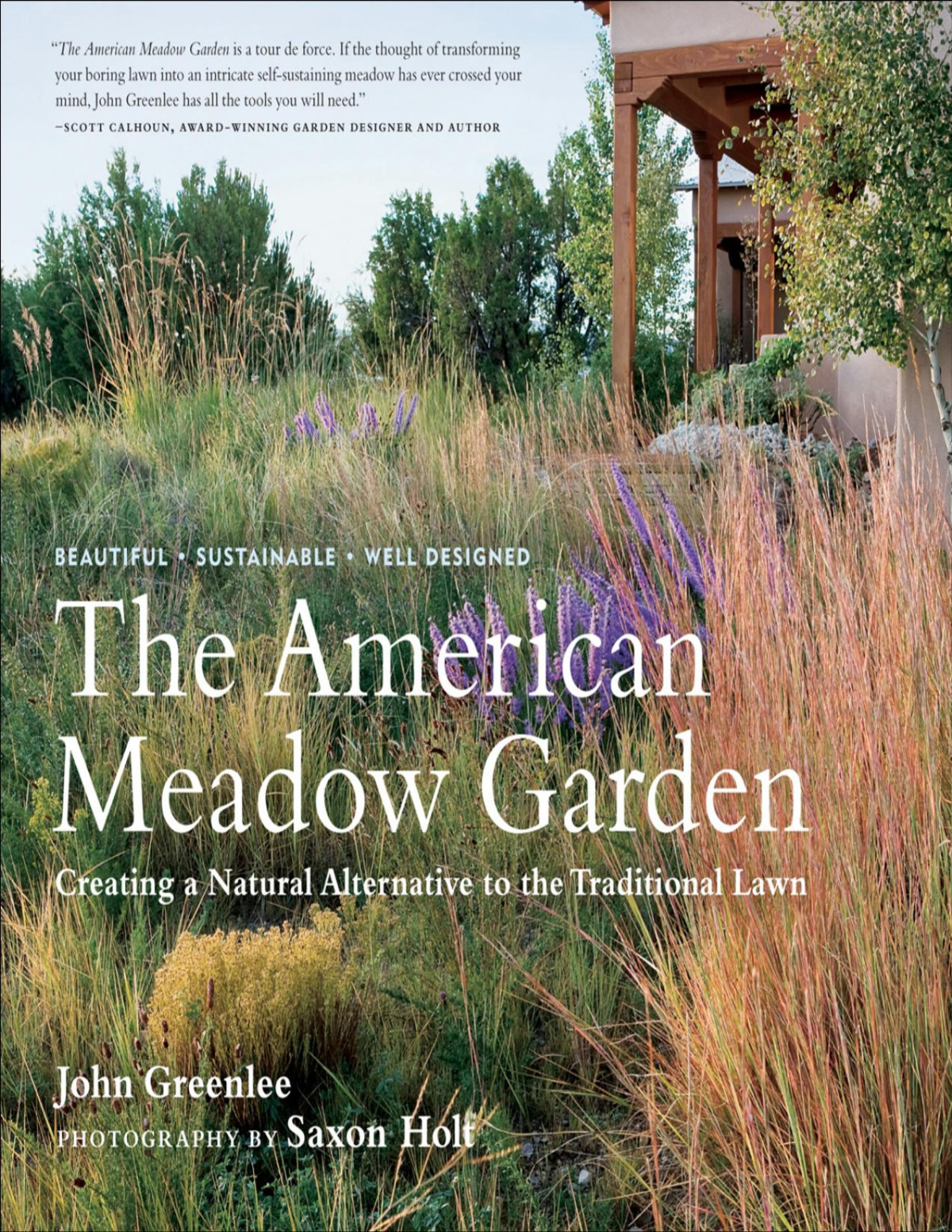 The American Meadow Garden John Greenlee