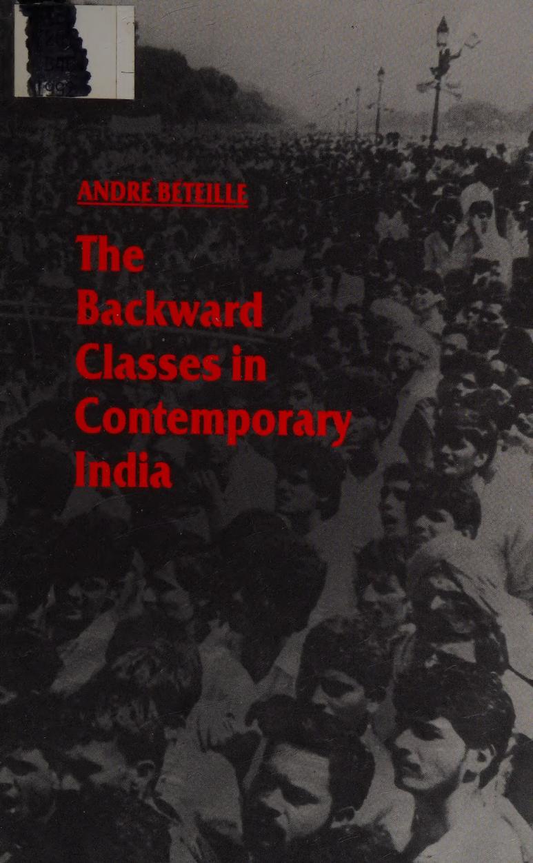 The Backward Classes In Contemporary India Beteille Andre