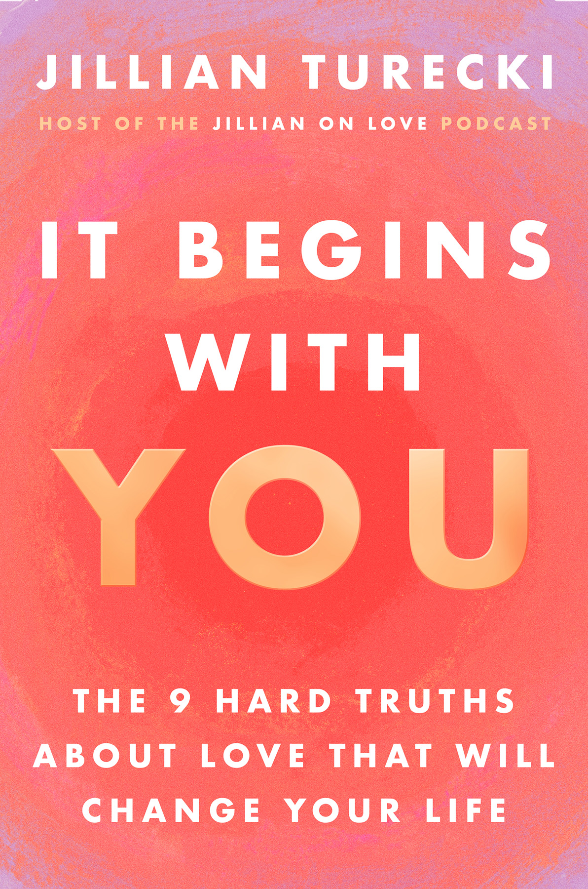 It Begins With You Jillian Turecki