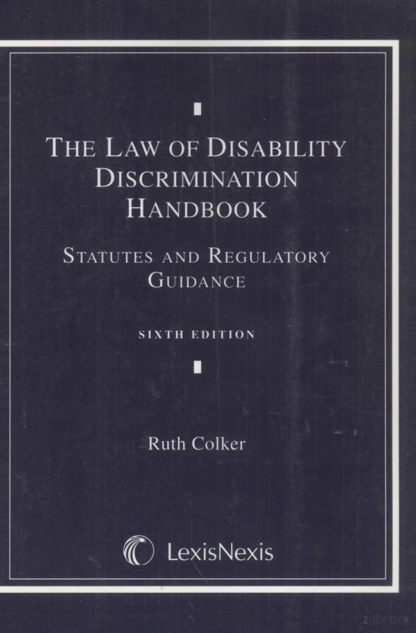The Law Of Disability Discrimination Handbook 6th Ruth Colker