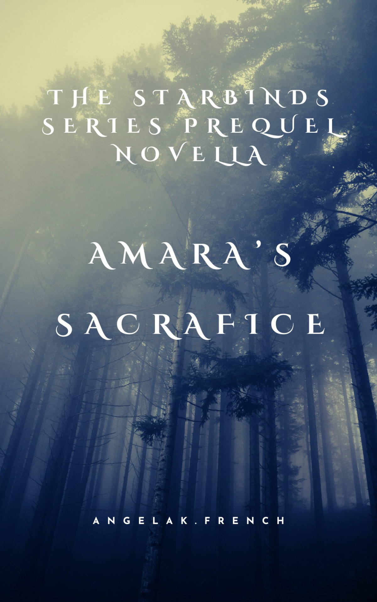 Amaras Sacrifice Angela K French