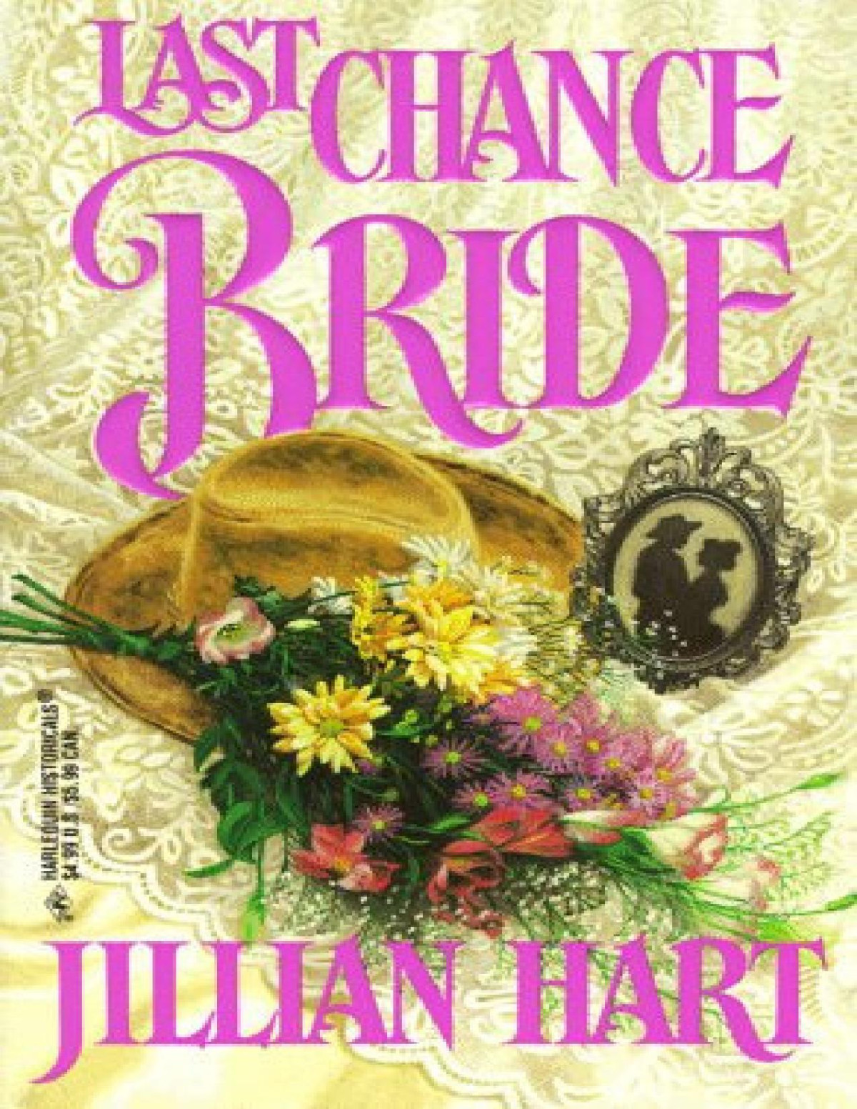 Last Chance Bride Jillian Hart
