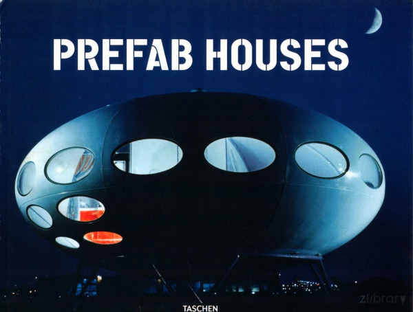 Prefab Houses 2010th Edition Arnt Cobbers Author Oliver Jahn Author