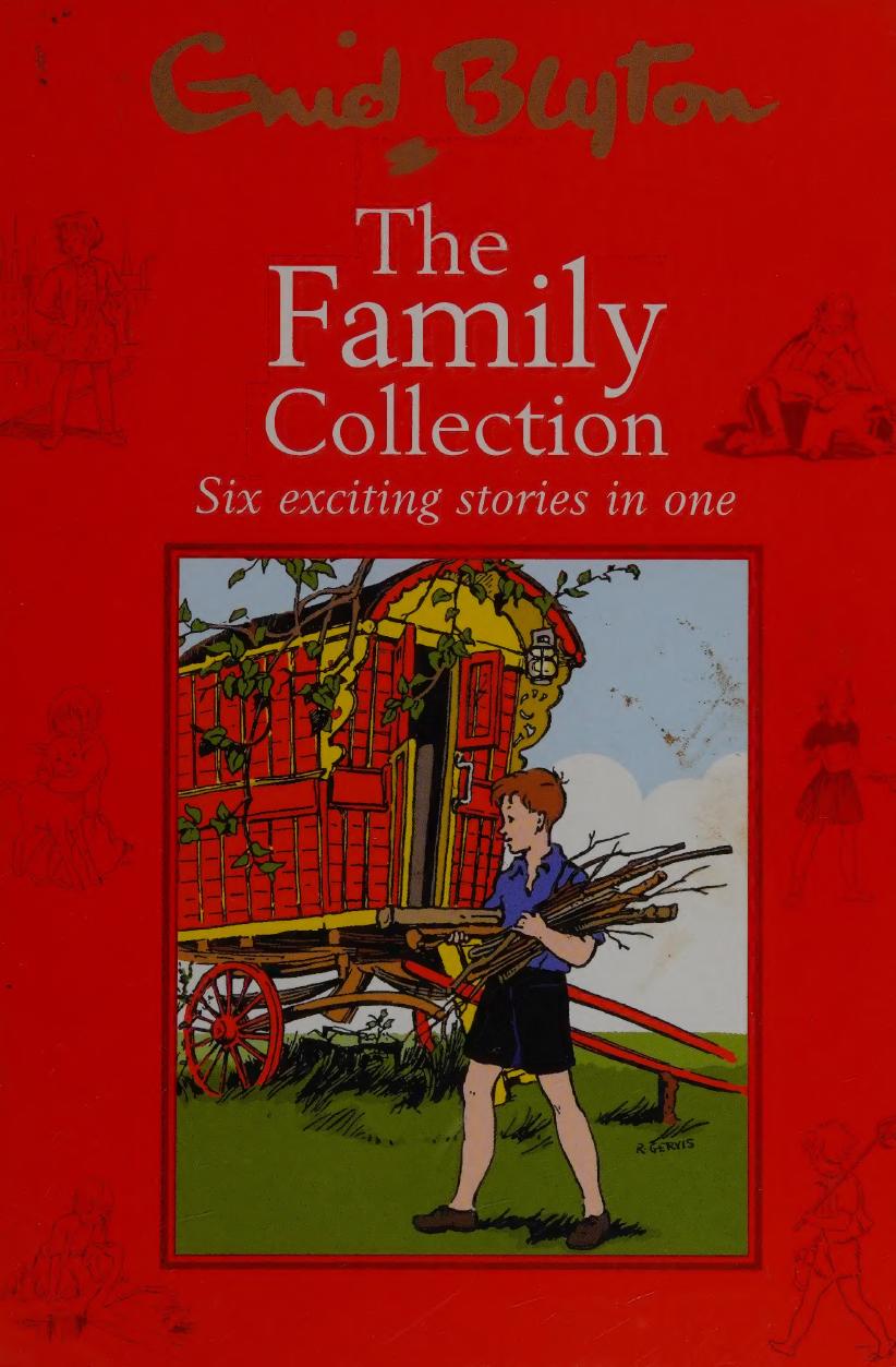 The Family Collections Six Exciting Stories In One First Edition Enid Blyton