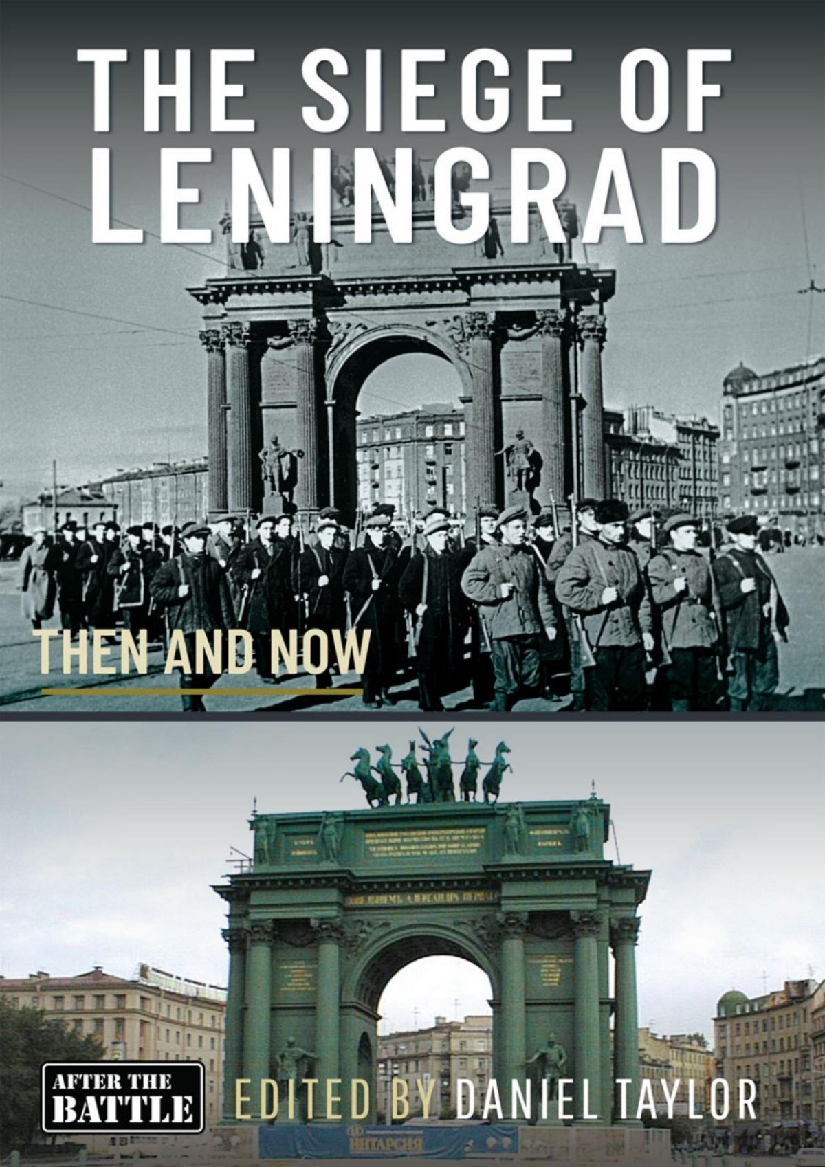 The Siege Of Leningrad Then And Now Daniel Taylor