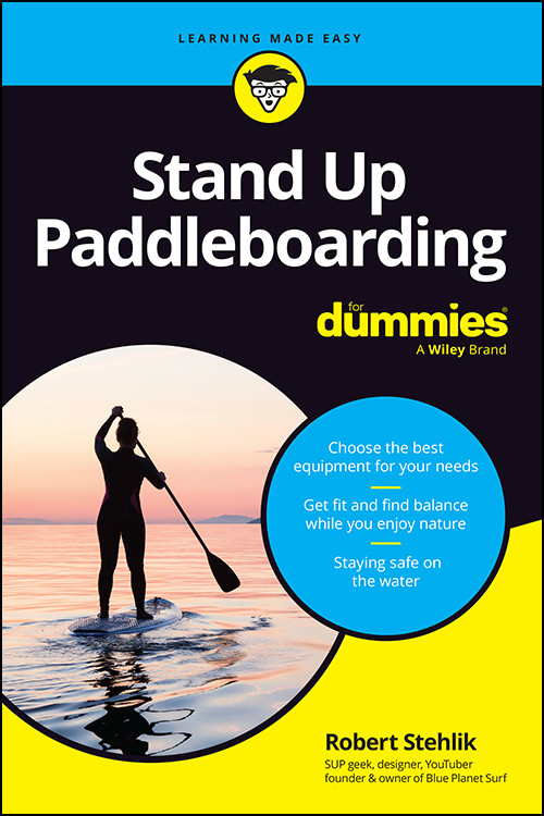 Stand Up Paddleboarding For Dummies Robert Stehlik
