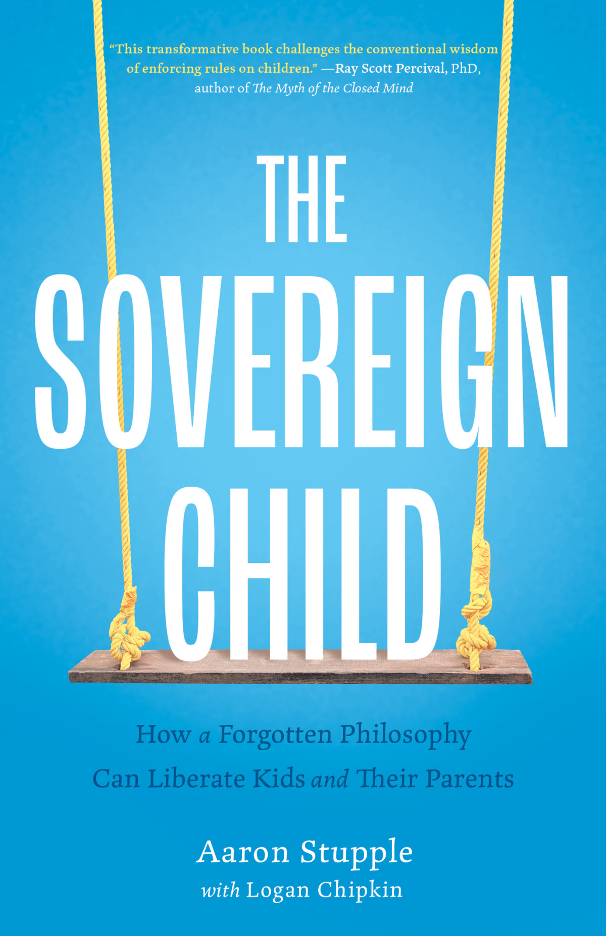 The Sovereign Child Aaron Stupple