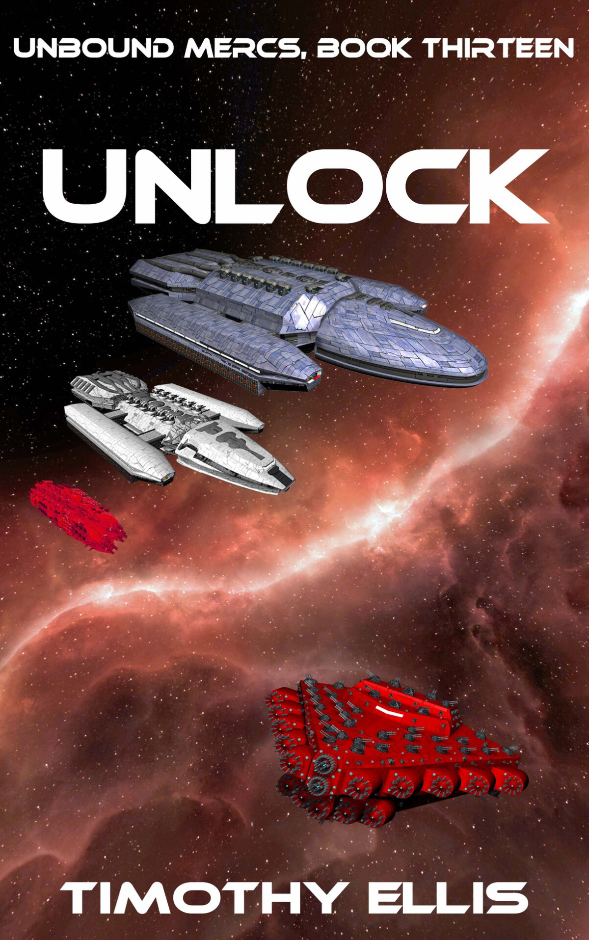 Unlock Unbound Mercs Book 13 Timothy Ellis