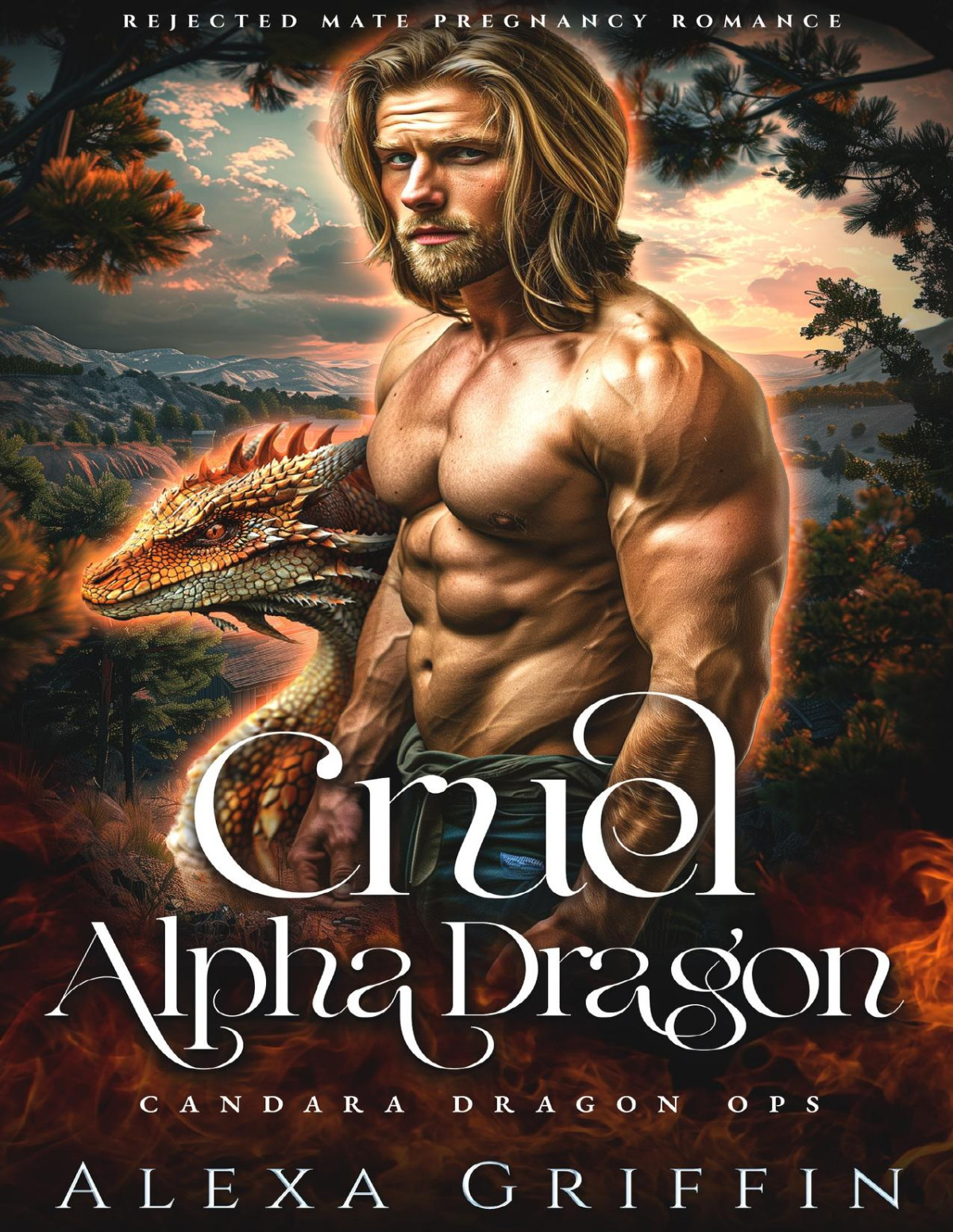Cruel Alpha Dragon Rejected Mate Pregnancy Romance Candara Dragon Ops Book 1 Alexa Griffin