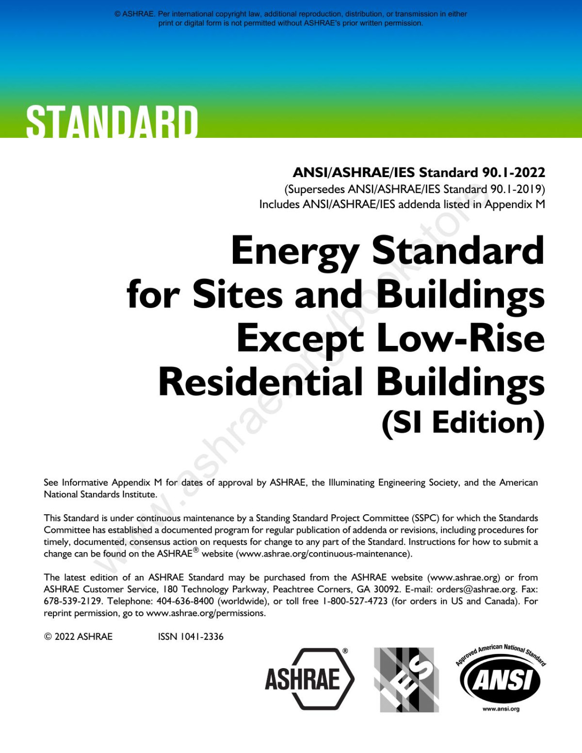 Ansiashraeies Standard 9012022 Si Energy Standard For Sites And Buildings Except Lowrise Residential Buildings Si Edition Ashrae