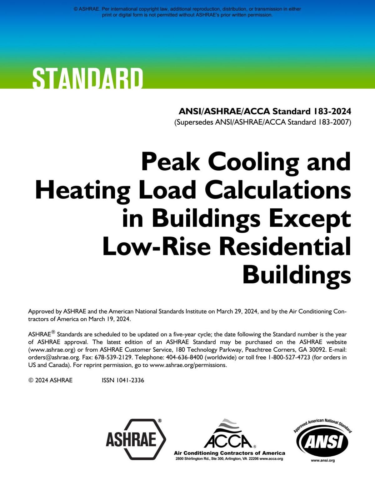 Ansiashraeacca Standard 1832024 Peak Cooling And Heating Load Calculations In Buildings Except Lowrise Residential Buildings Ashrae