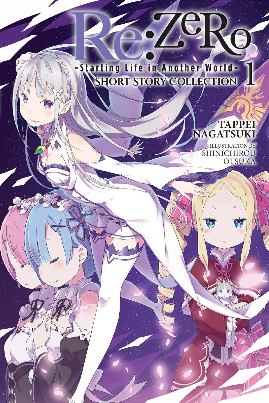 Rezero Starting Life In Another World Short Story Collection 1 1st Edition Tappei Nagatsuki