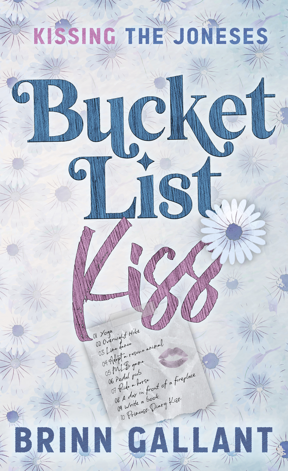 Bucket List Kiss Brinn Gallant