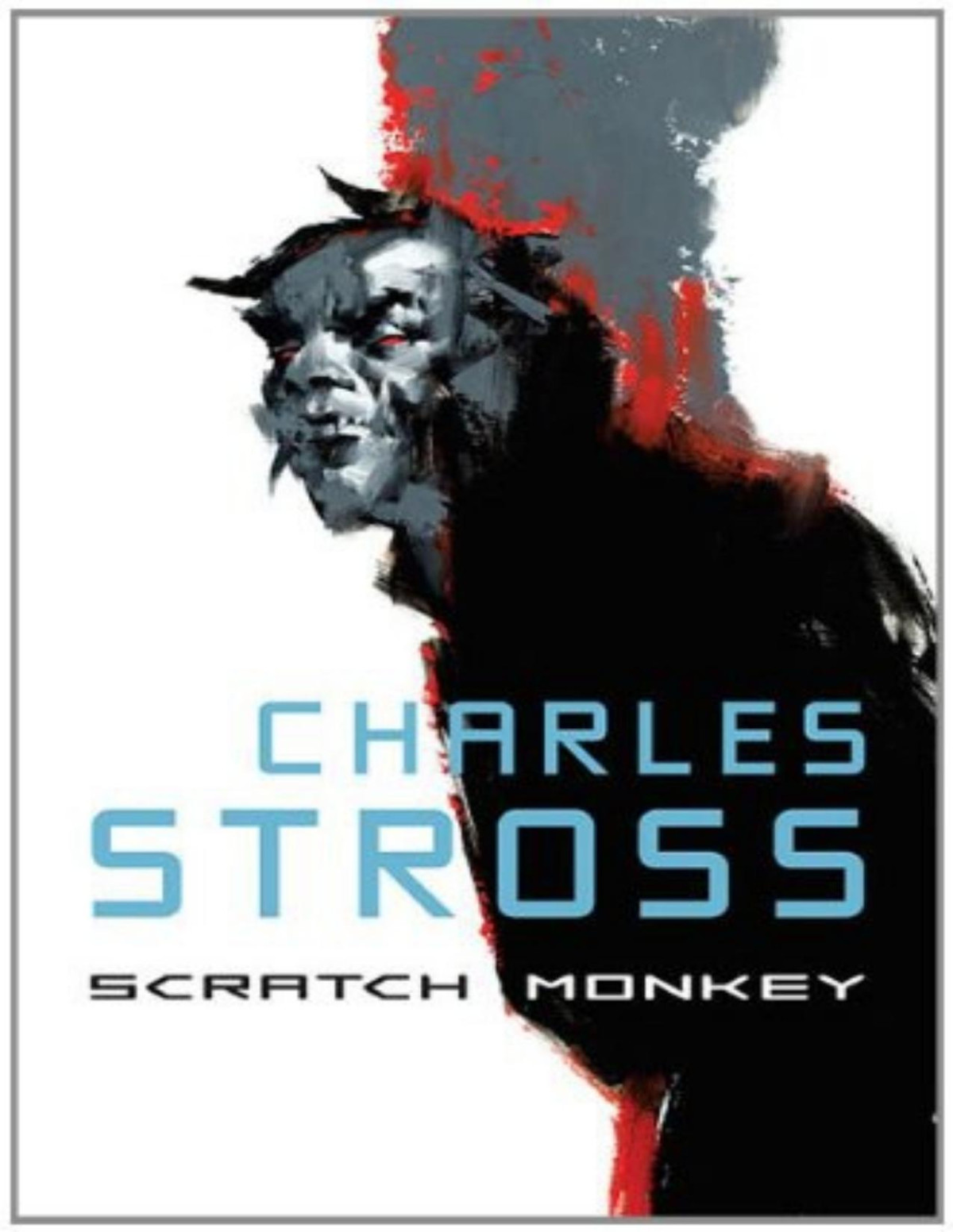 Scratch Monkey Charles Stross