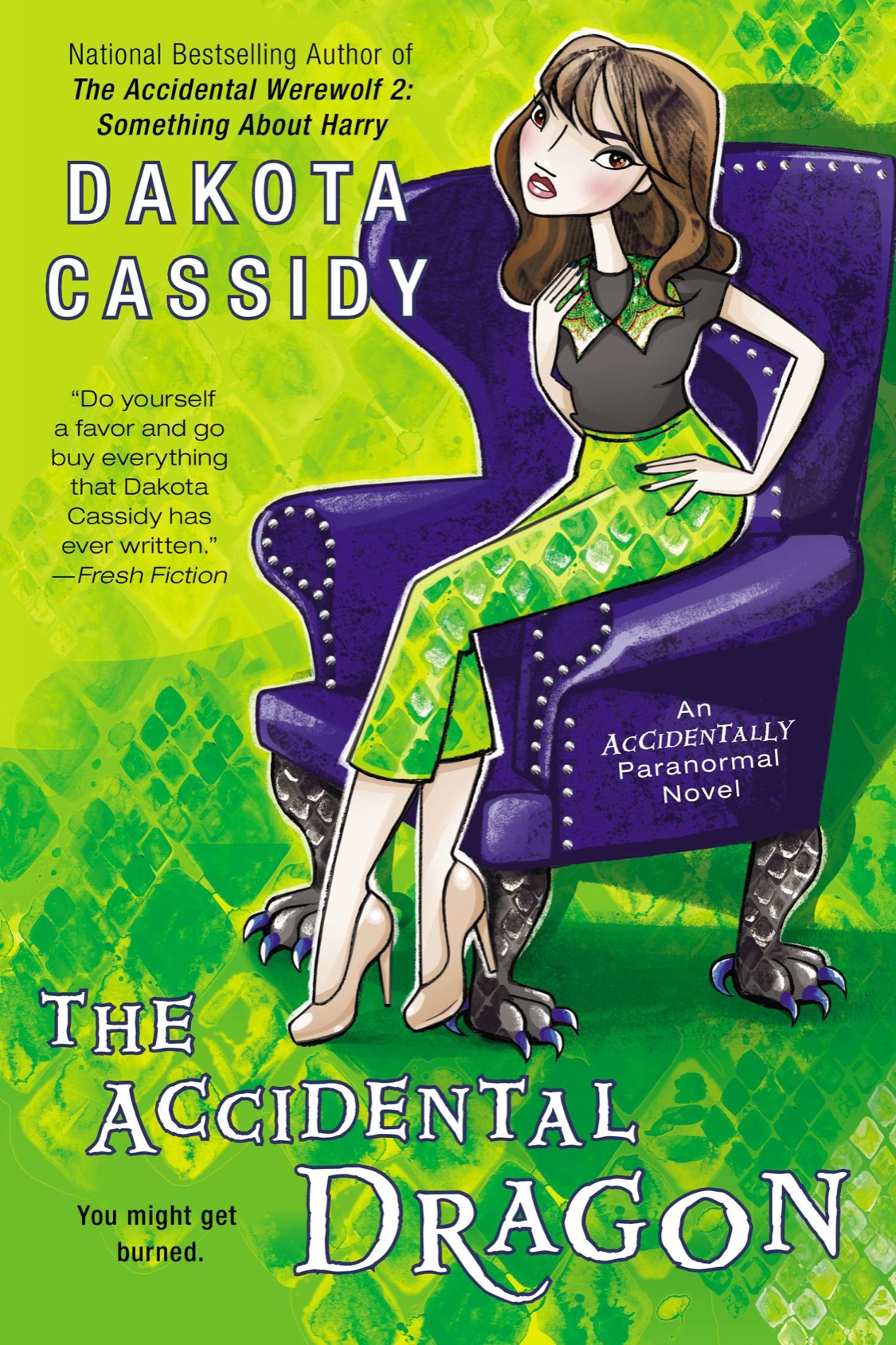 The Accidental Dragon The Accidental Series Dakota Cassidy