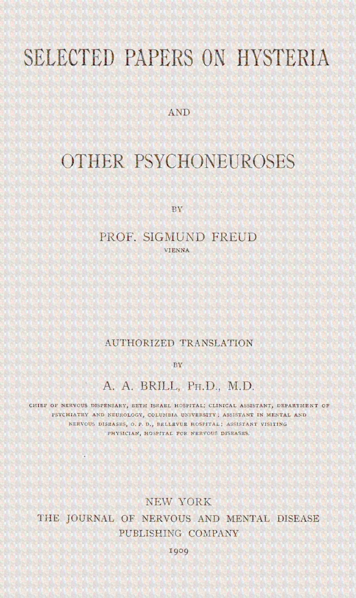 Selected Papers On Hysteria And Other Psychoneuroses Sigmund Freud