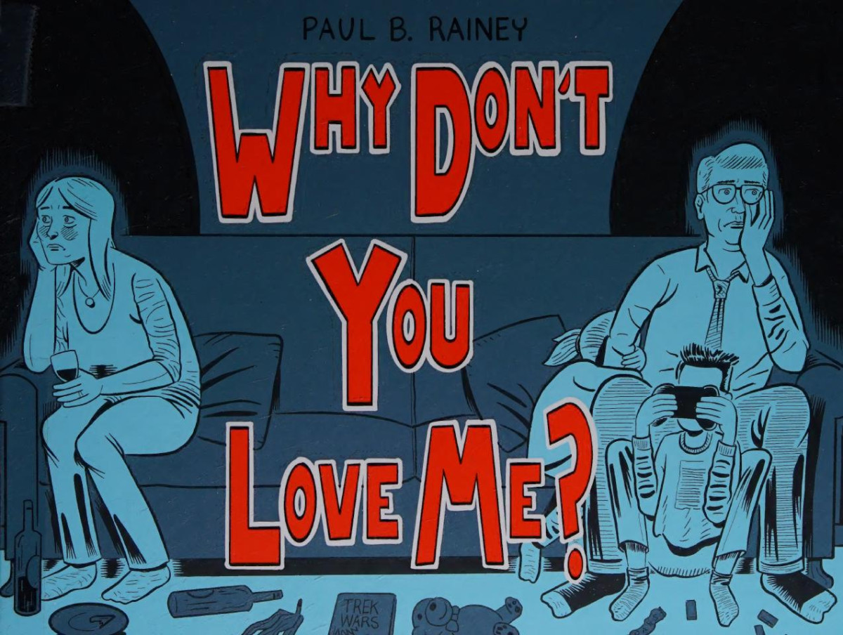 Why Dont You Love Me Rainey Paul Author Artist