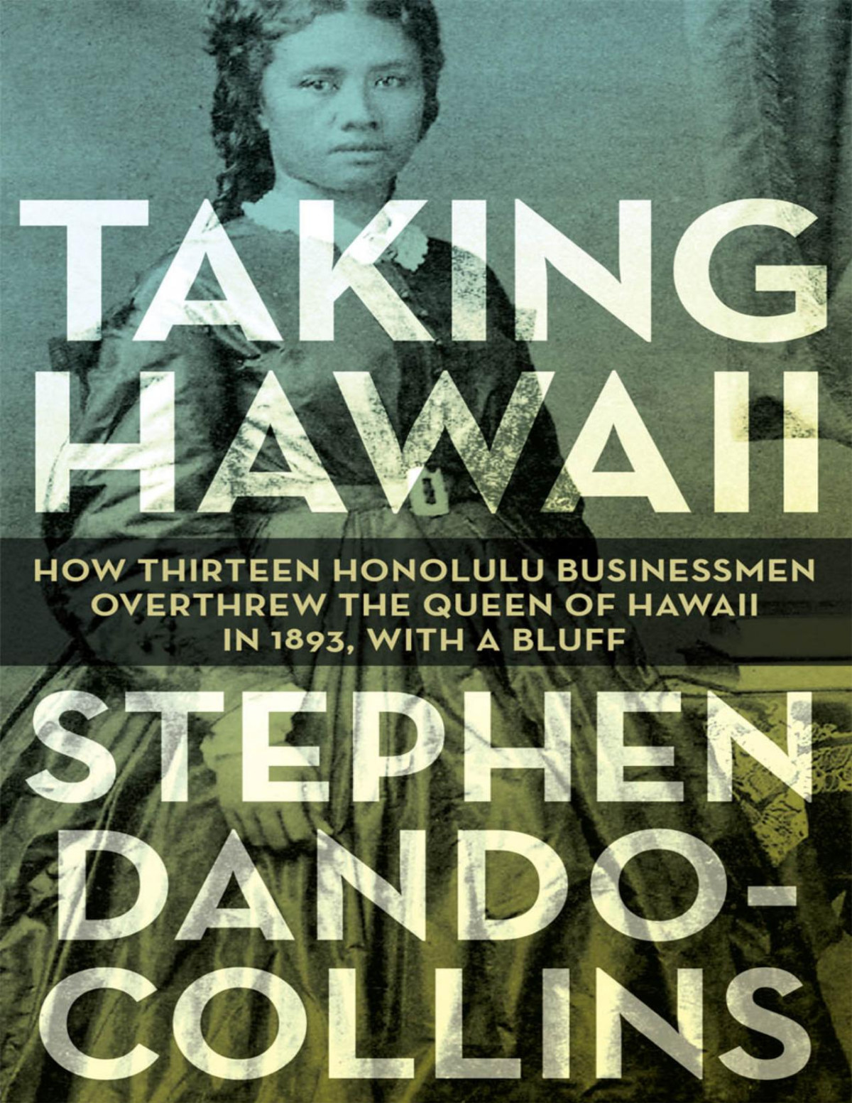 Taking Hawaii Stephen Dandocollins