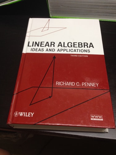 Linear Algebra Ideas And Applications 3rd Edition Penney Richard C