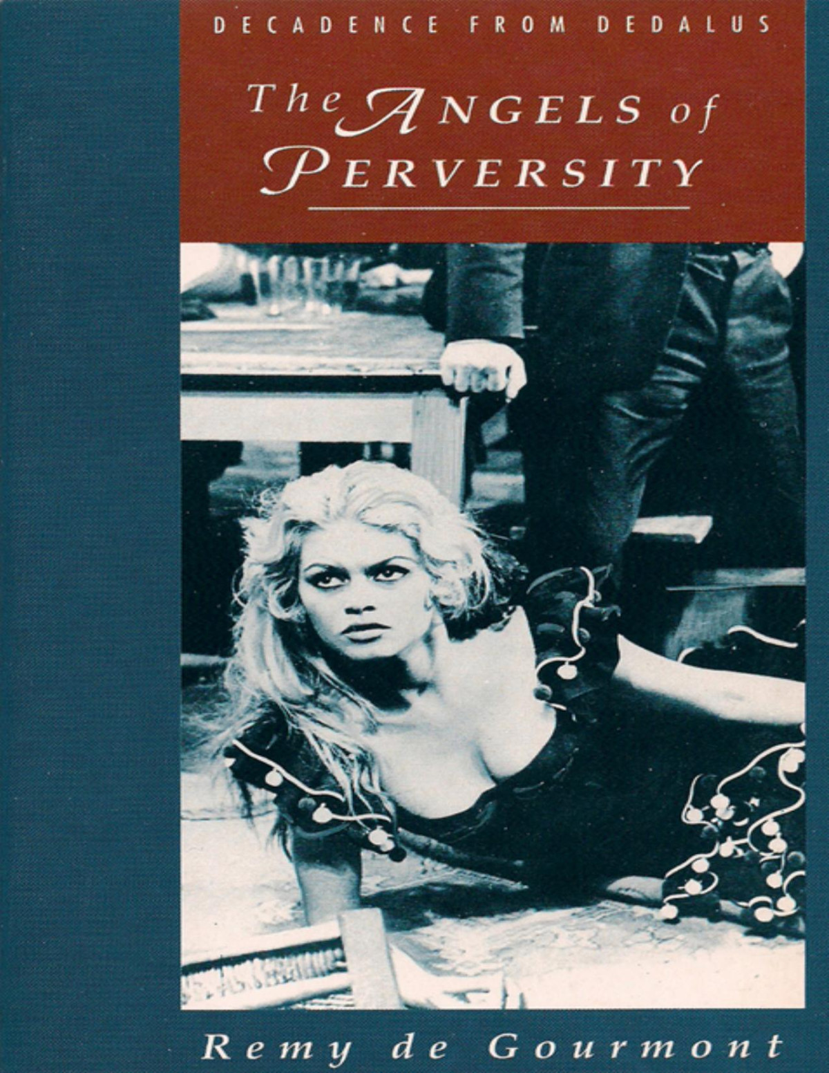 The Angels Of Perversity Remy De Gourmont