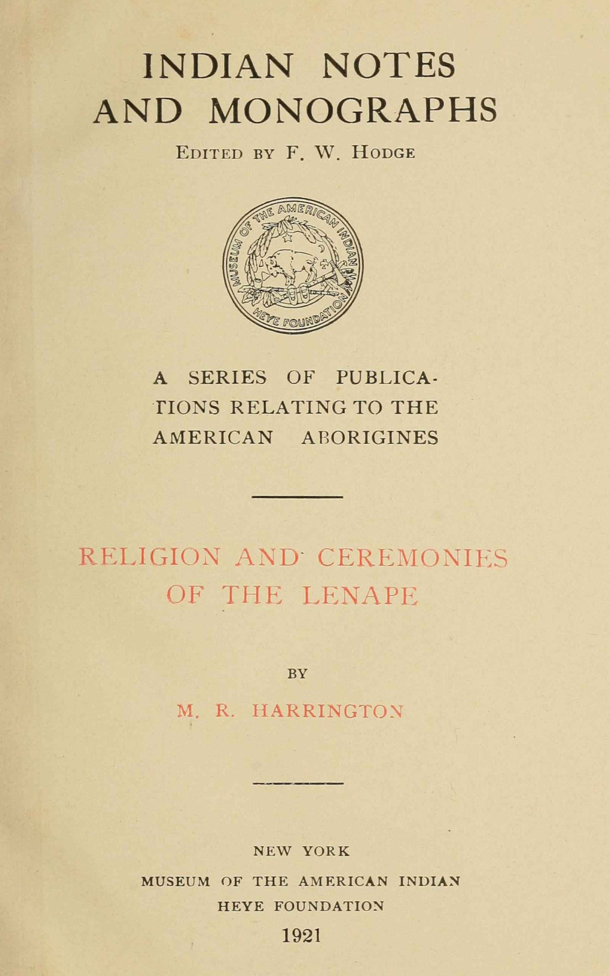 Religion And Ceremonies Of The Lenape M R Harrington