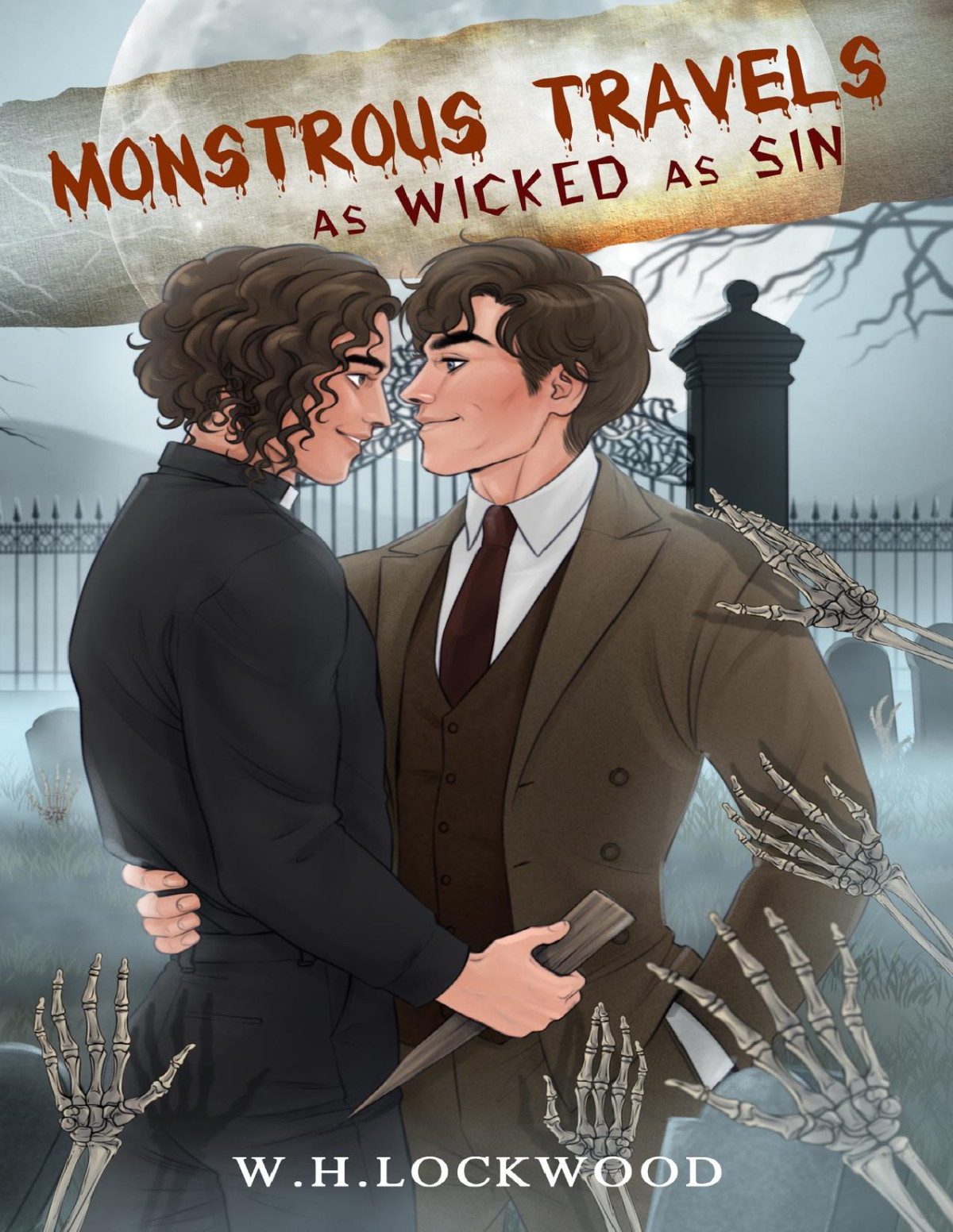 Monstrous Travels As Wicked As Sin W H Lockwood