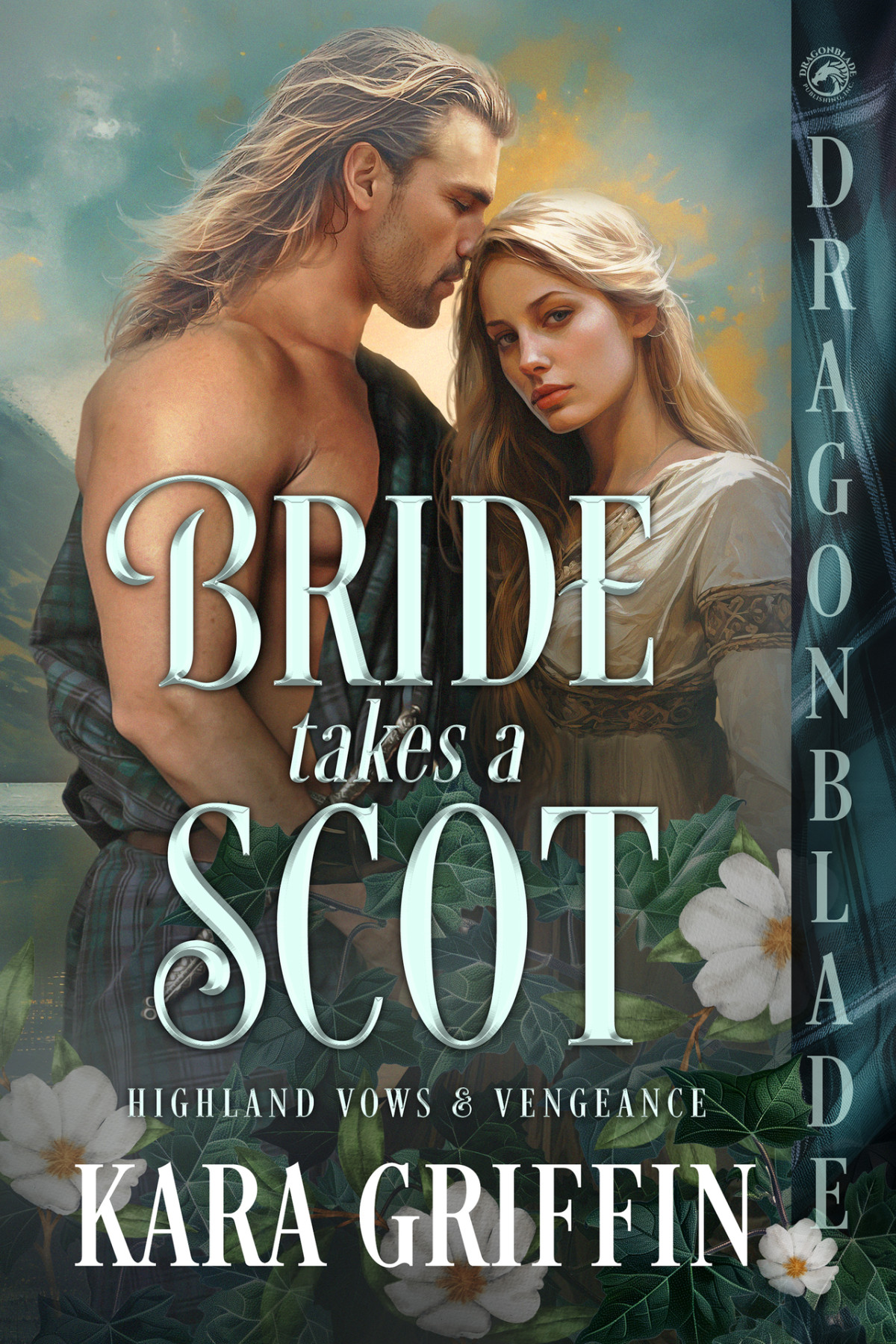 Bride Takes A Scot A Scottish Historical Romance Kara Griffin