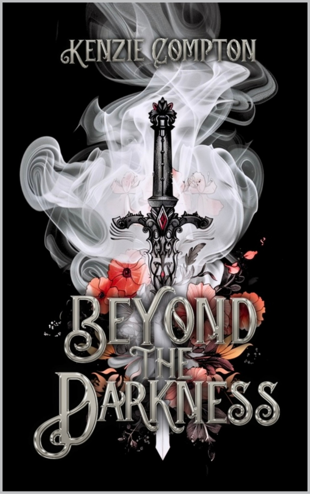 Beyond The Darkness Kenzie Compton