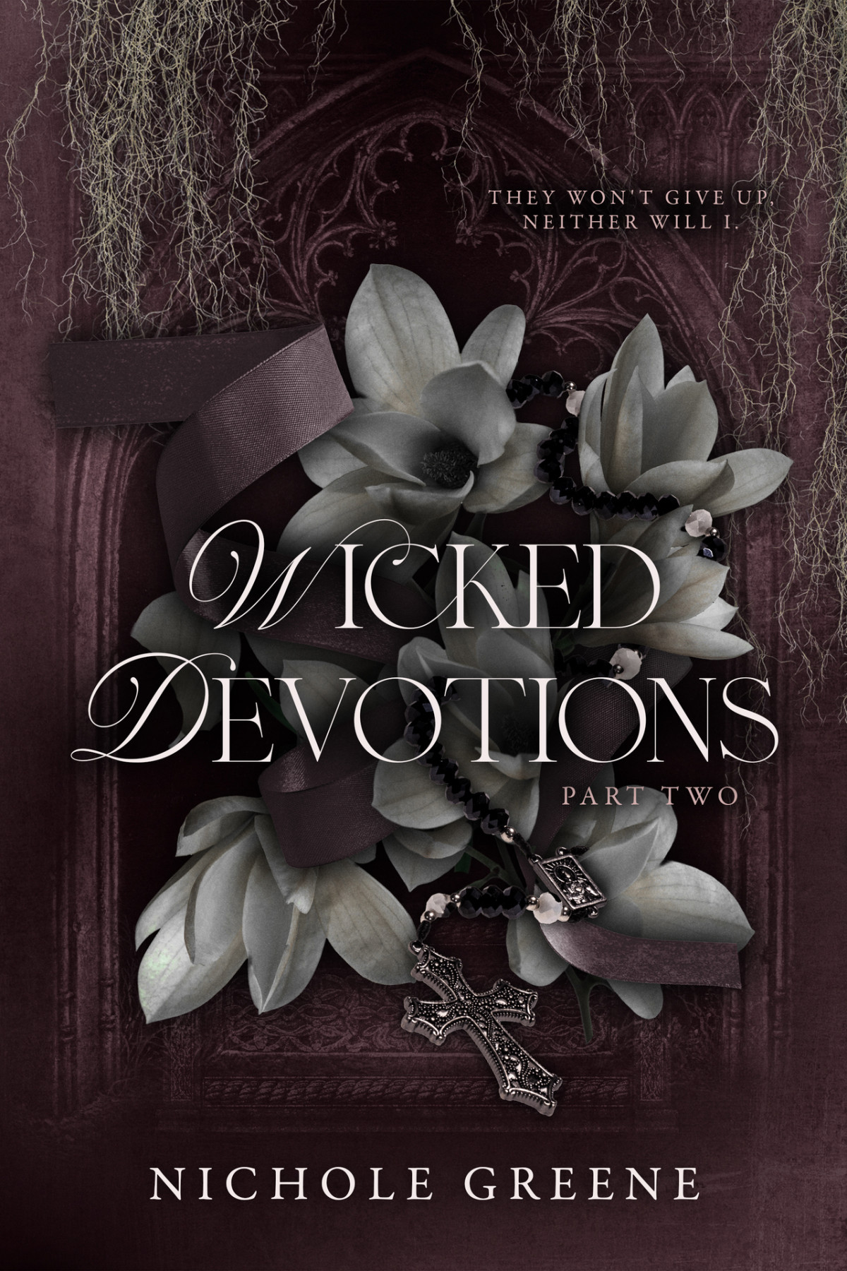 Wicked Devotions Part 2 Nichole Greene