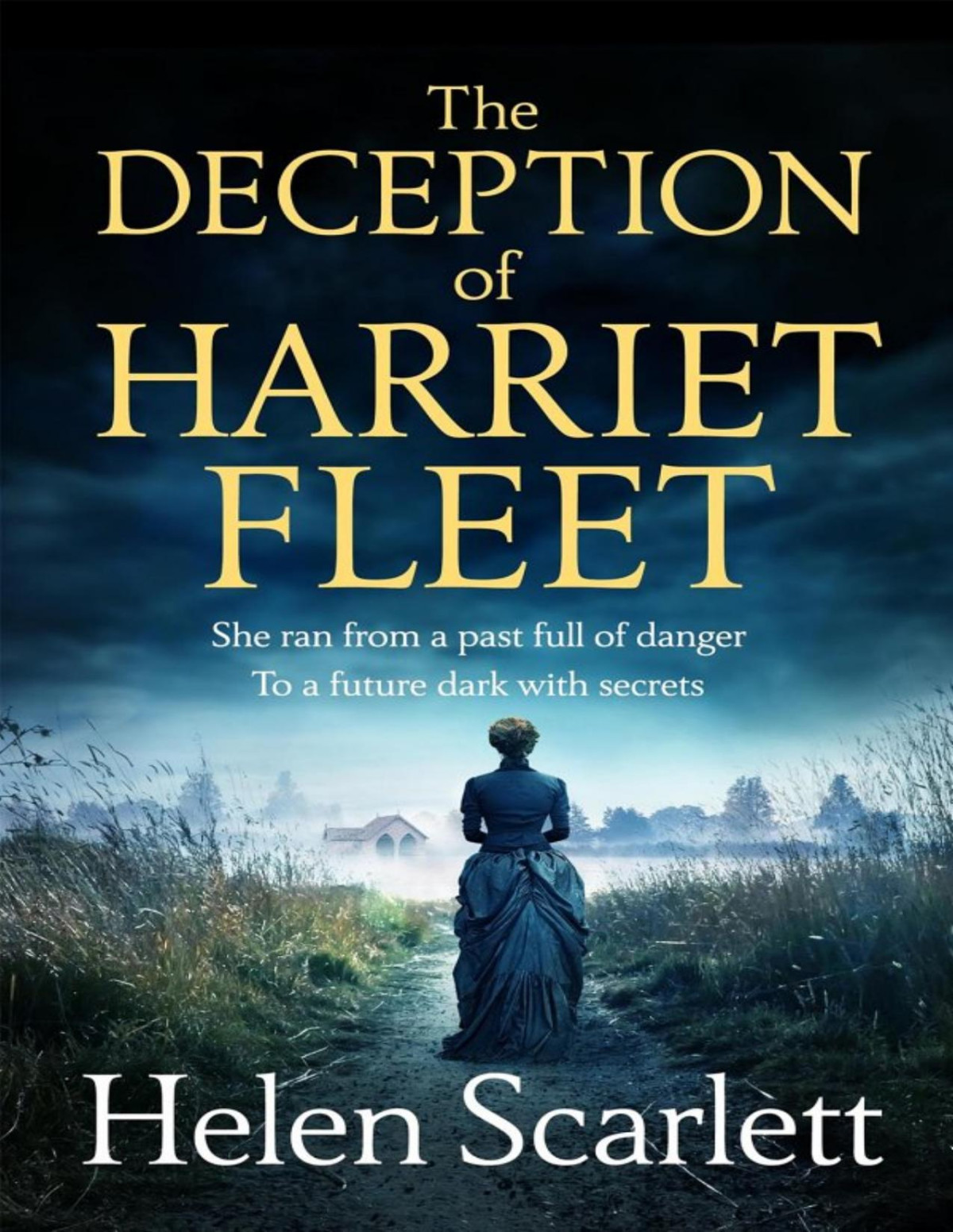 The Deception Of Harriet Fleet Helen Scarlett