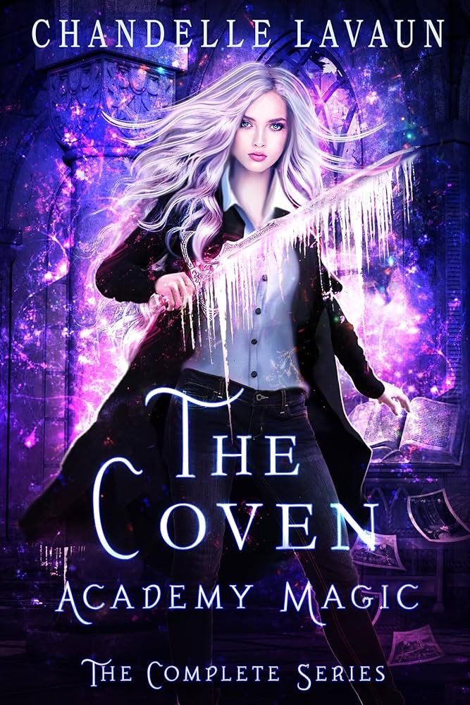 The Coven Academy Magic Complete Series Chandelle Lavaun