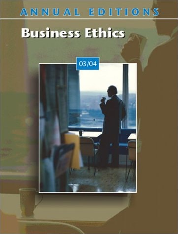 Annual Editions Business Ethics 15th Edition John E Richardson