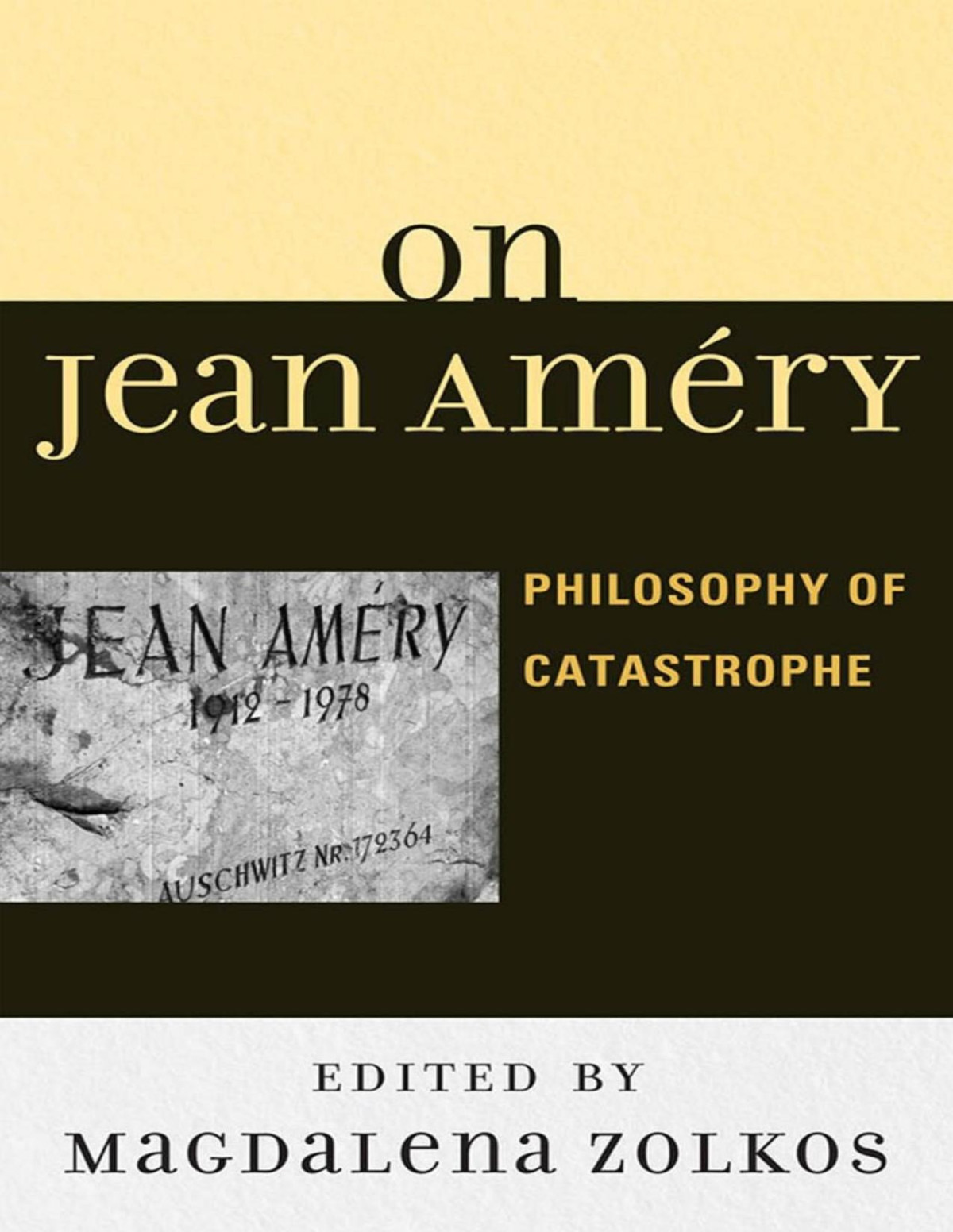 On Jean Amry 4th Edition Magdalena Zolkos