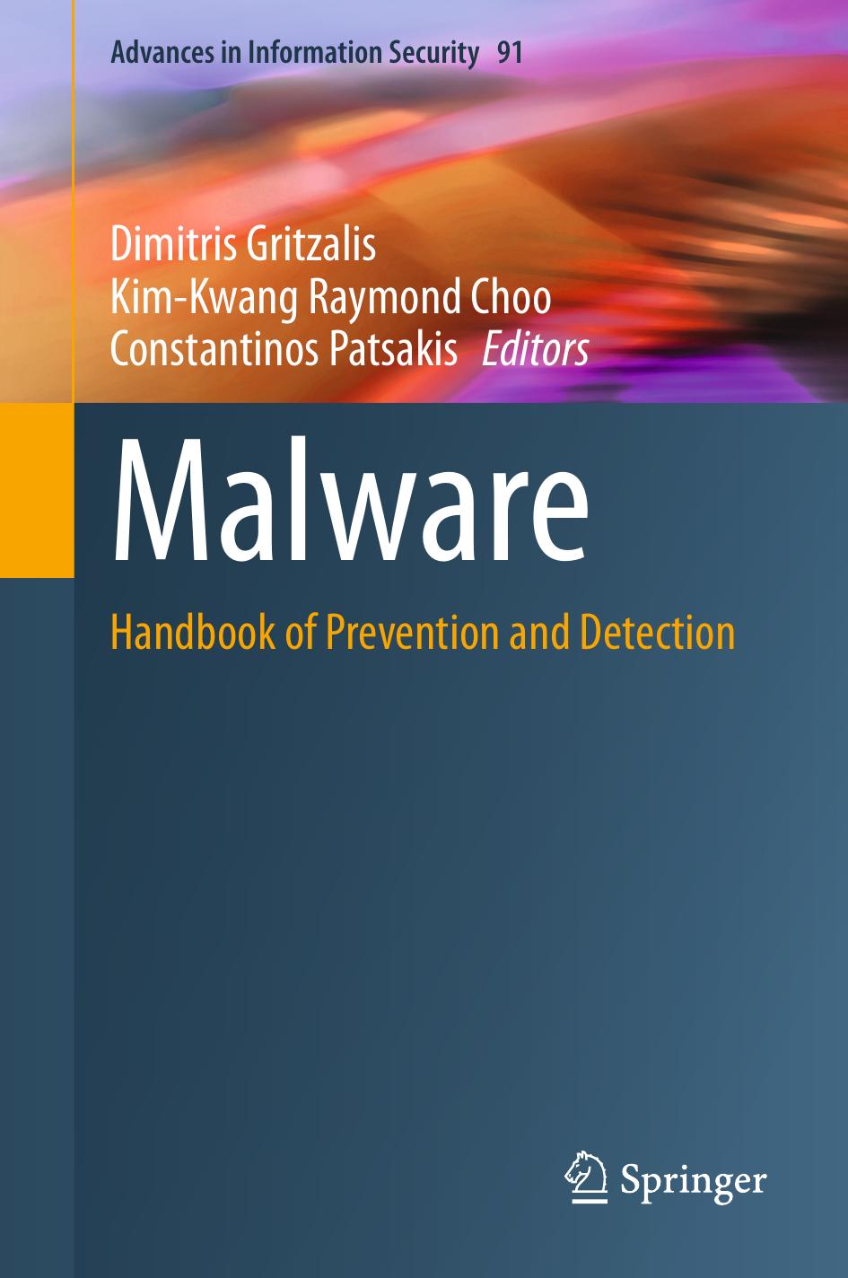 Malware Handbook Of Prevention And Detection 2024th Edition Dimitris Gritzalis