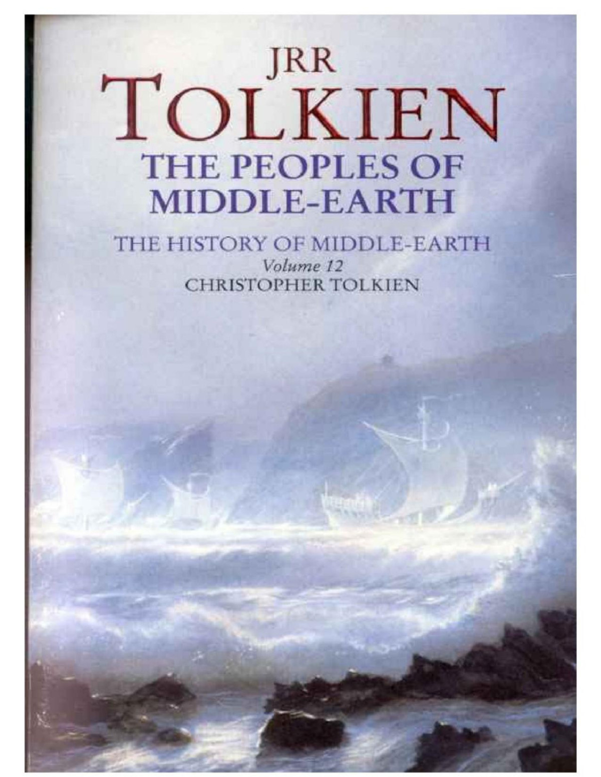 Vol12the Peoples Of Middleearth J R R Tolkie