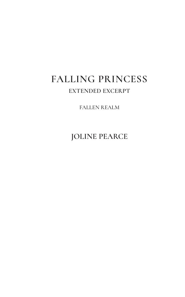 Falling Princess Extended Excerpt Fallen Realm Joline Pearce