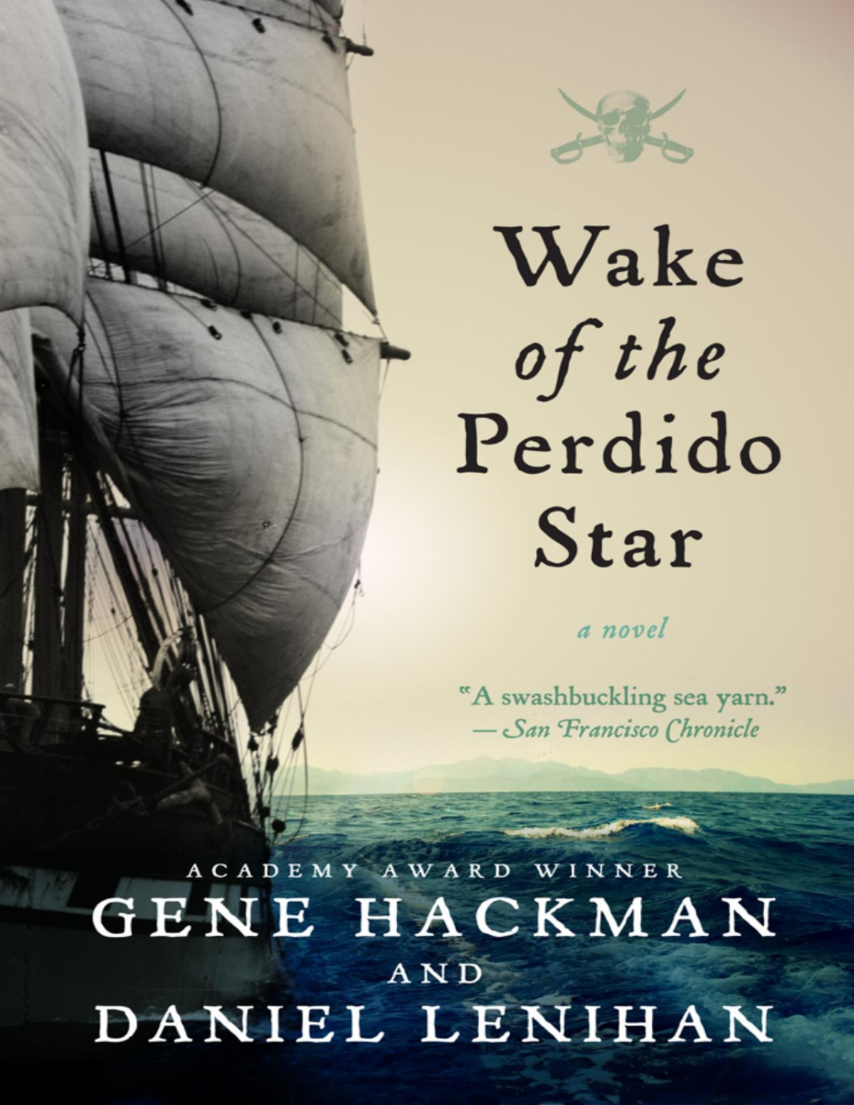 Wake Of The Perdido Star Gene Hackman