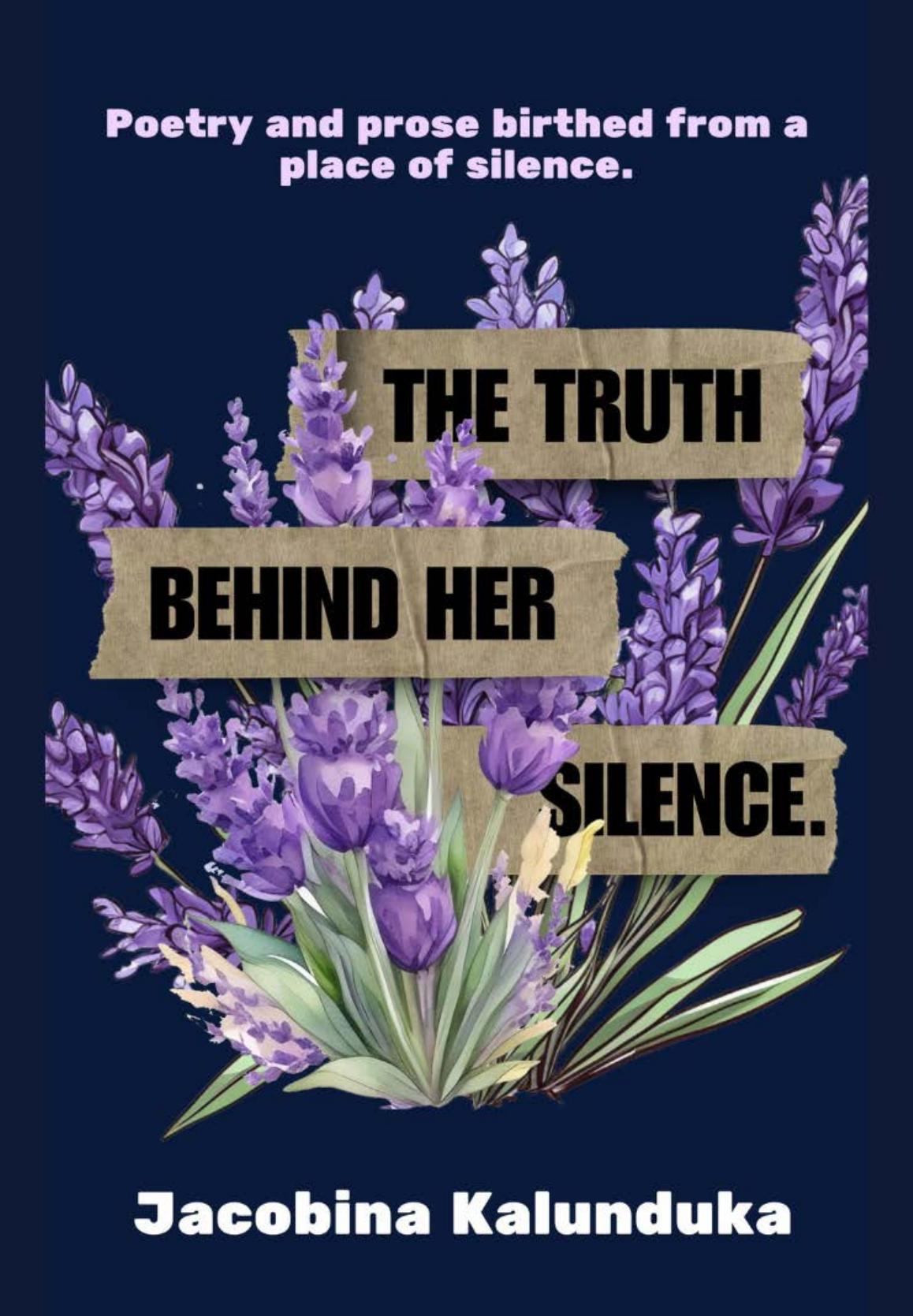 The Truth Behind Her Silence Jacobina Kalunduka