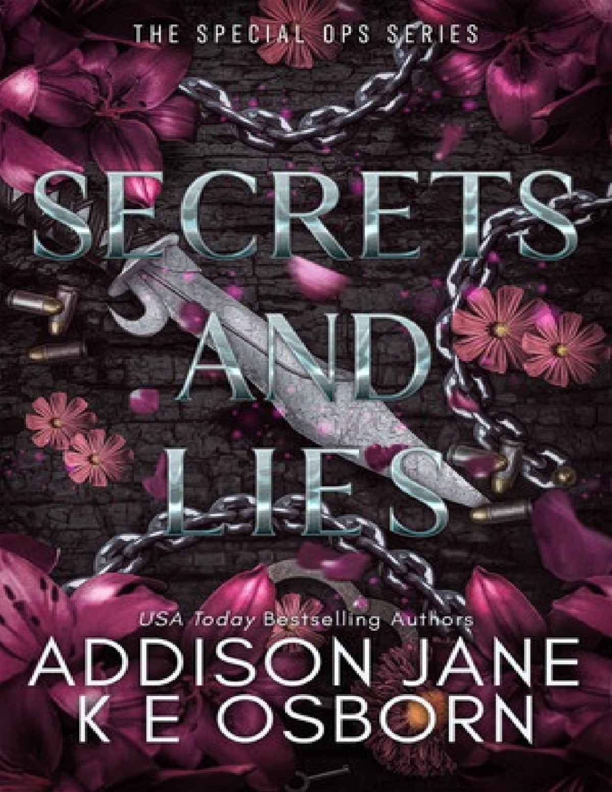 Secrets And Lies Special Ops 5 1st Edition Addison Jane K E Osborn