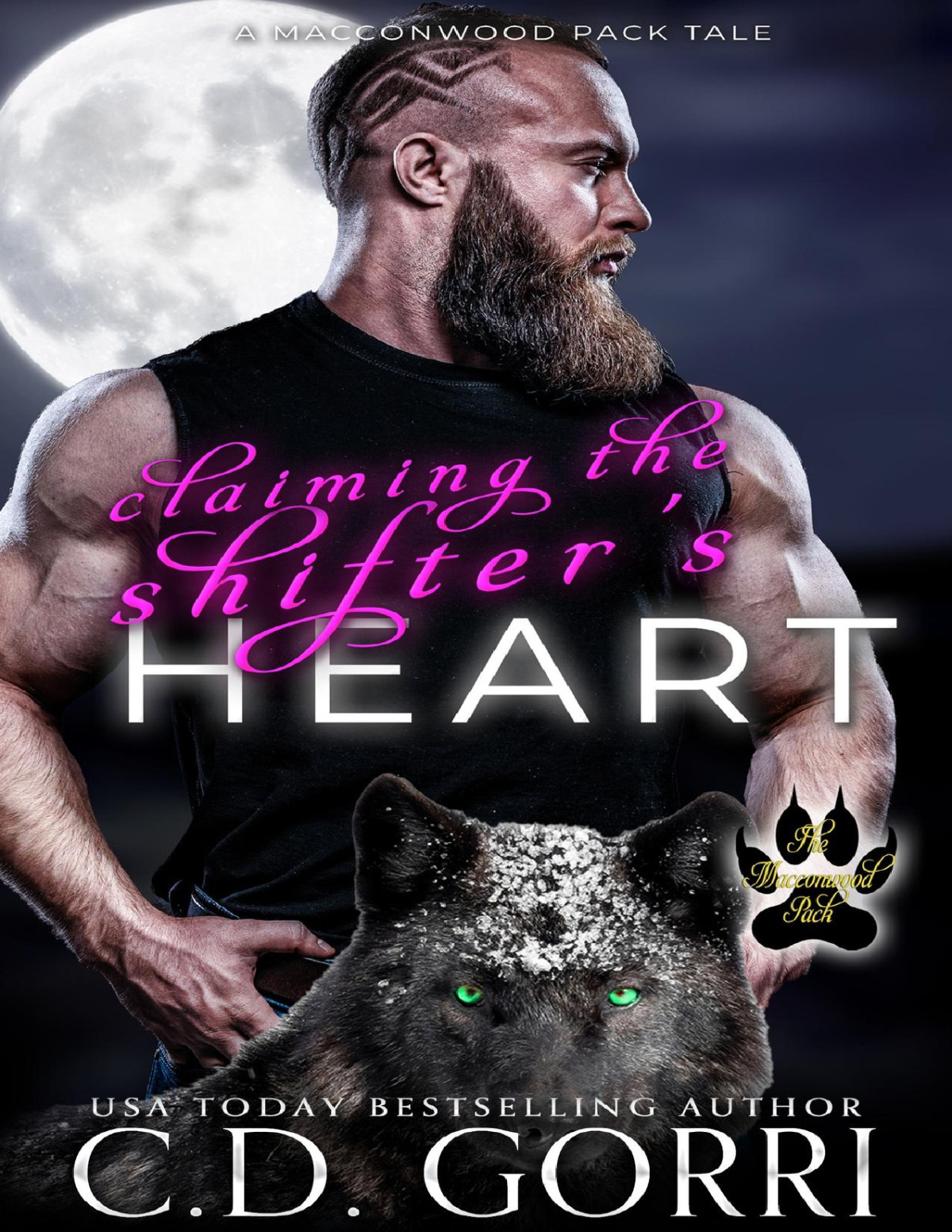 Claiming The Shifters Heart Kristoff And Della The Macconwood Pack Tales Book 16 Cd Gorri