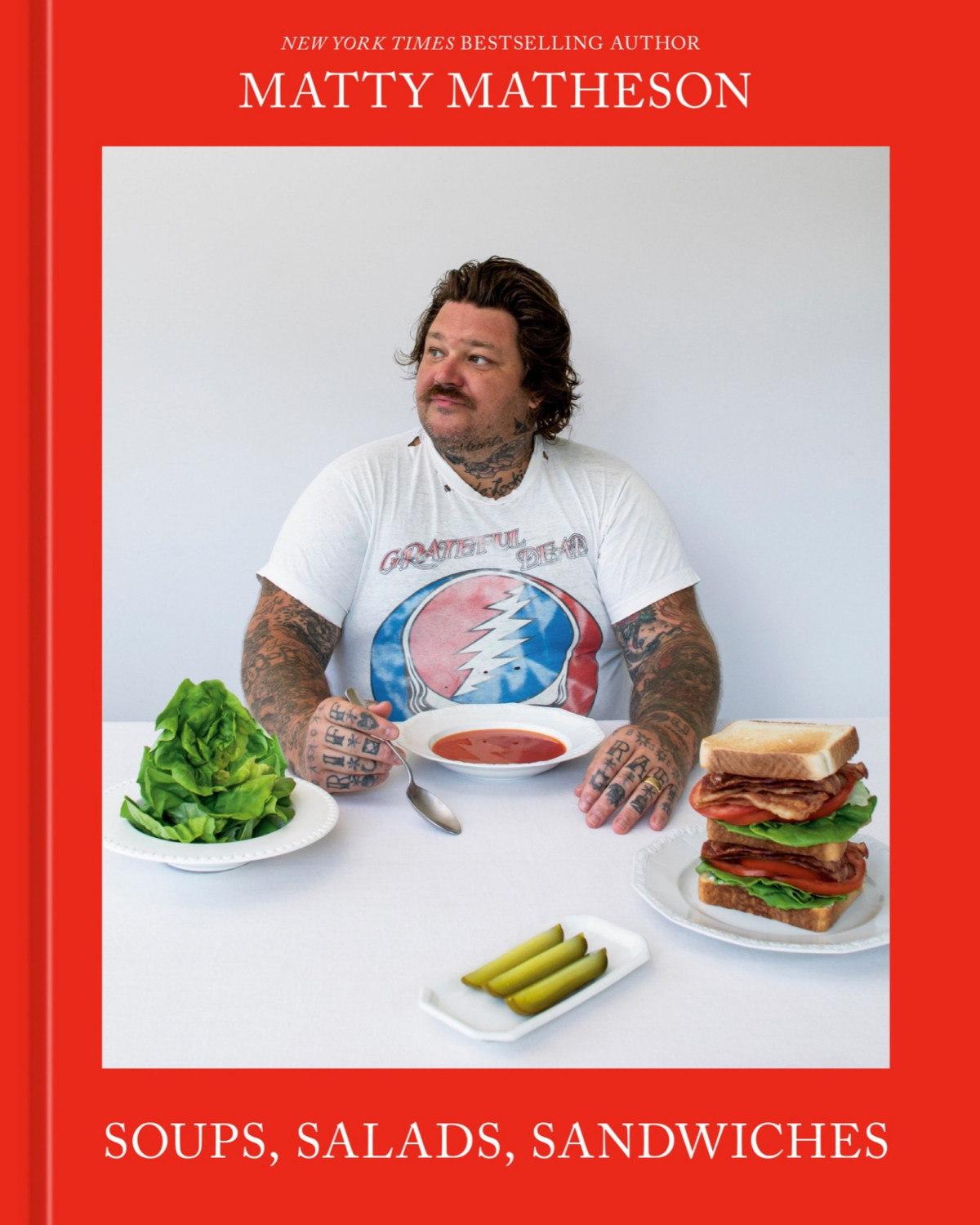 Matty Matheson Soups Salads Sandwiches A Cookbook Signed Book Matty Matheson