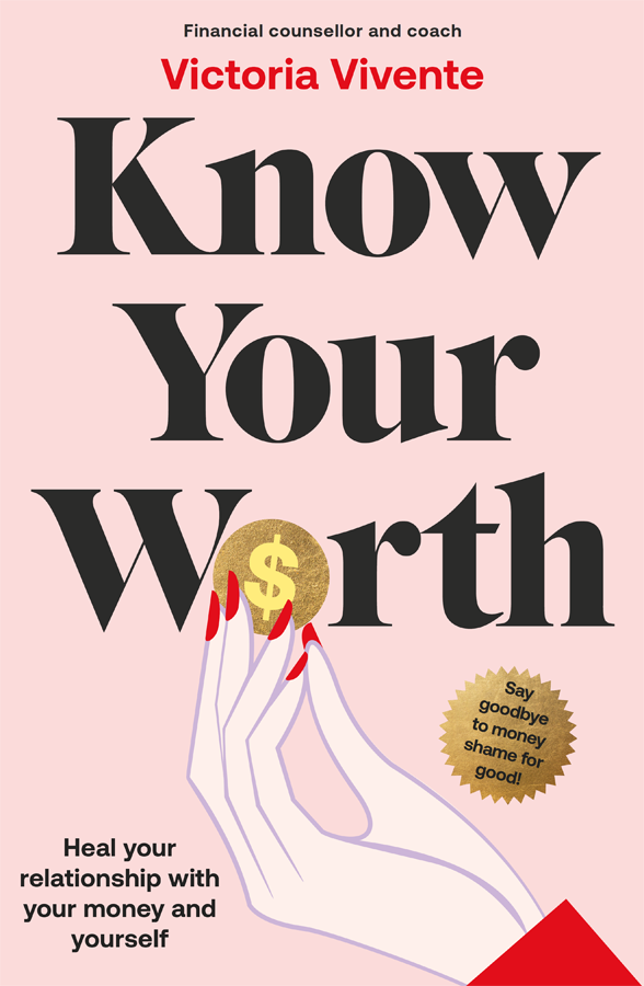 Know Your Worth Victoria Vivente