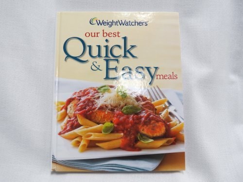 Weight Watchers Our Best Quick Easy Meals 20110503 Weight Watchers