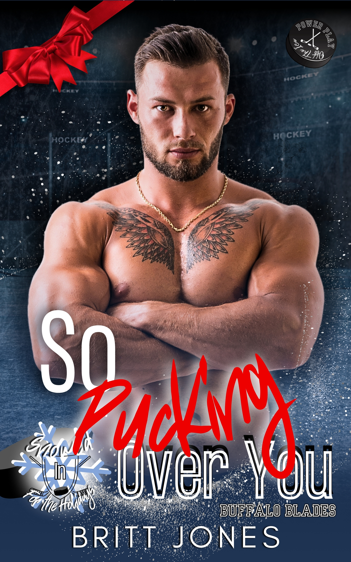 So Pucking Over You Power Play Off The Ice Snowed In For The Holidays Britt Jones