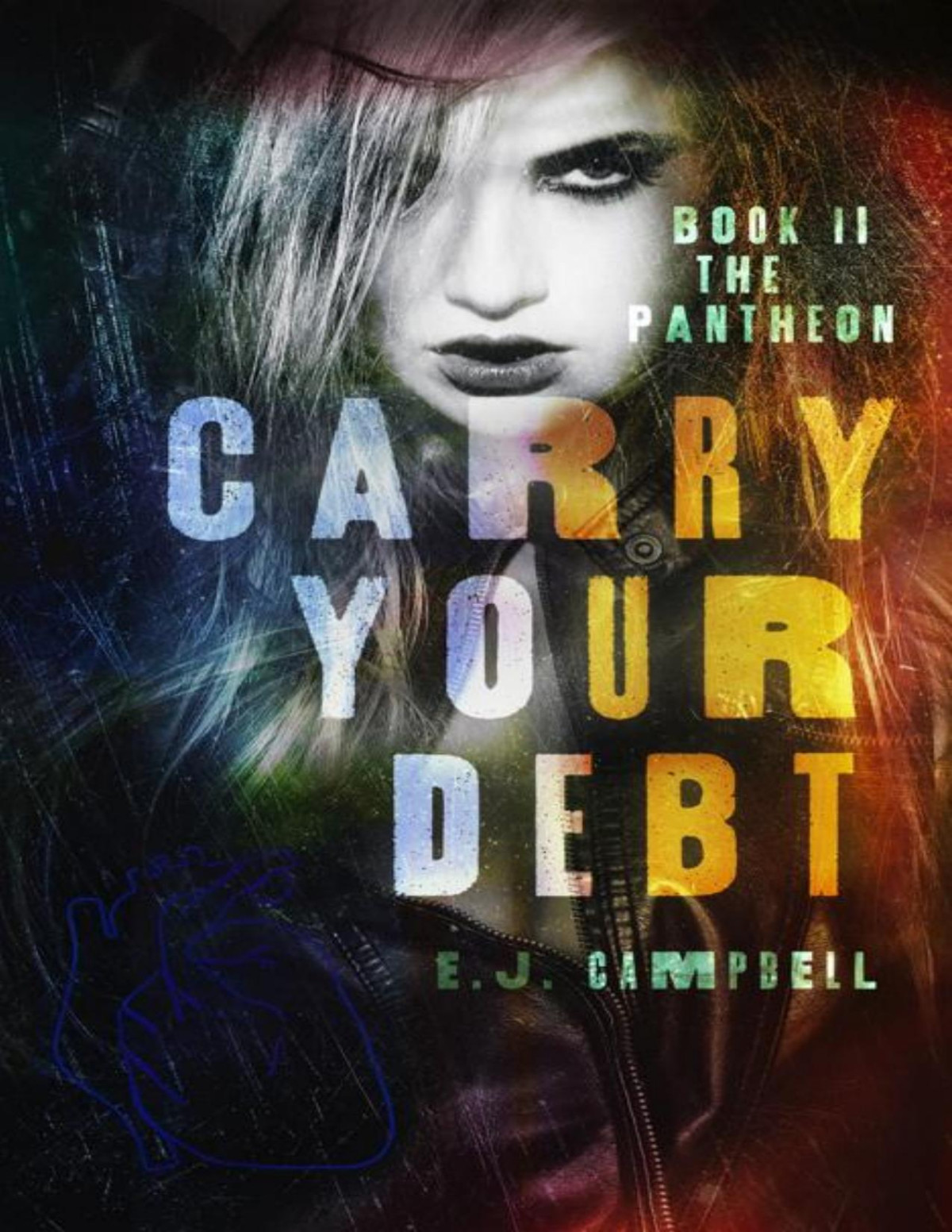 Carry Your Debt E J Campbell