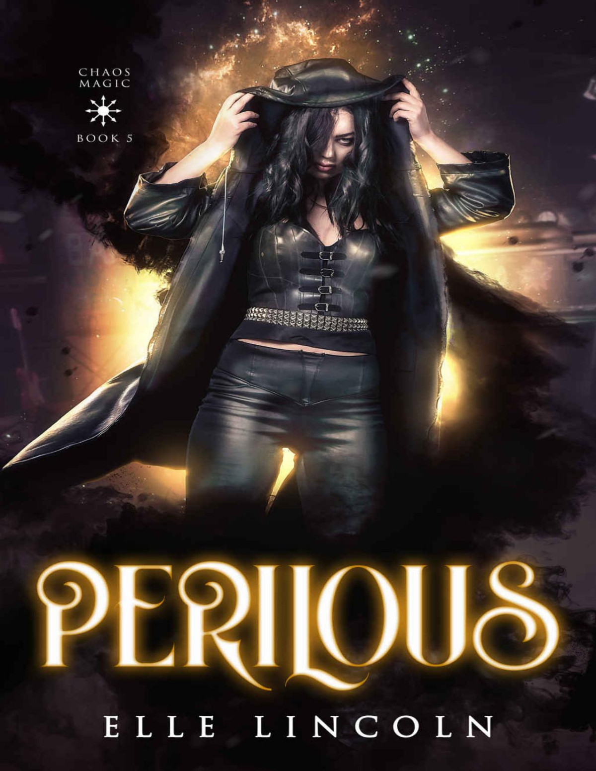 Chaos Magic 5 Perilous Elle Lincoln