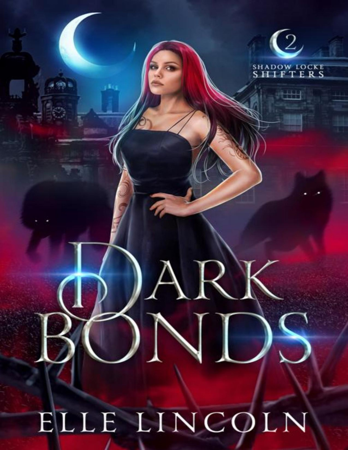 Shadow Locke Shifters 2 Dark Bonds Elle Lincoln