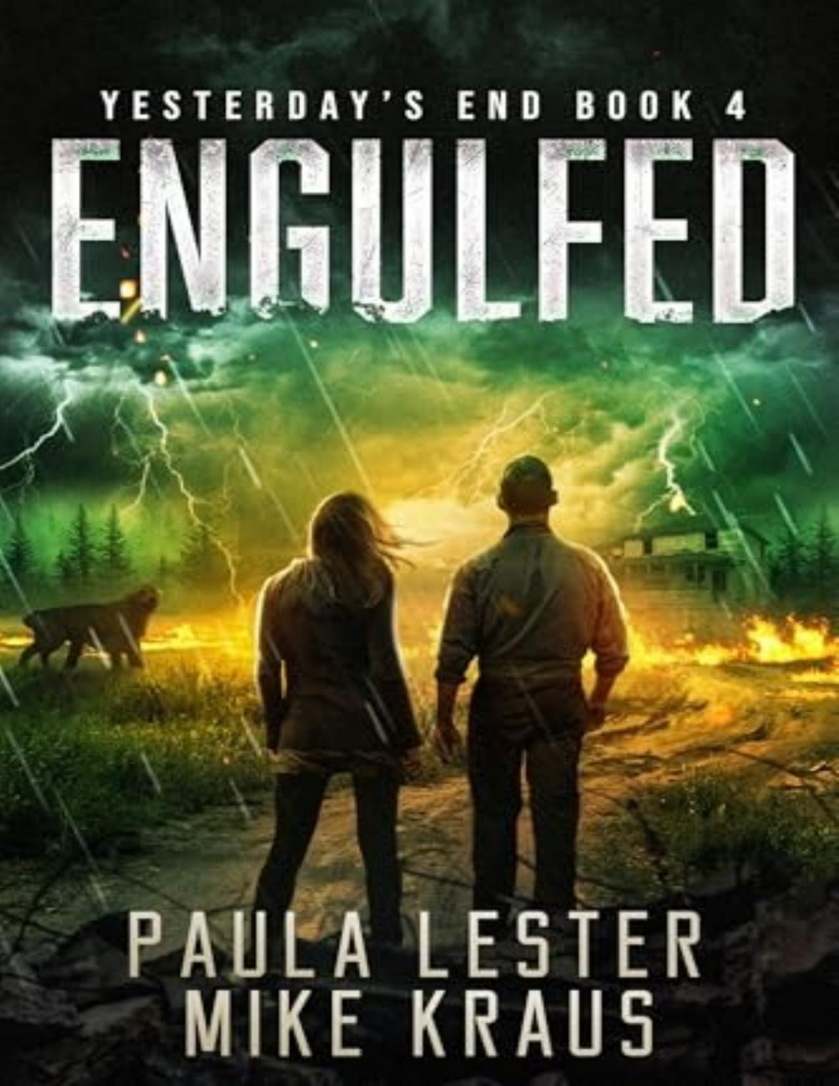 Yesterdays End 4 Engulfed Paula Lester Mike Kraus